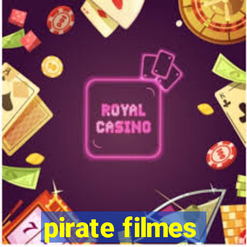 pirate filmes